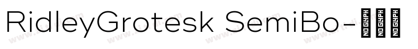 RidleyGrotesk SemiBo字体转换